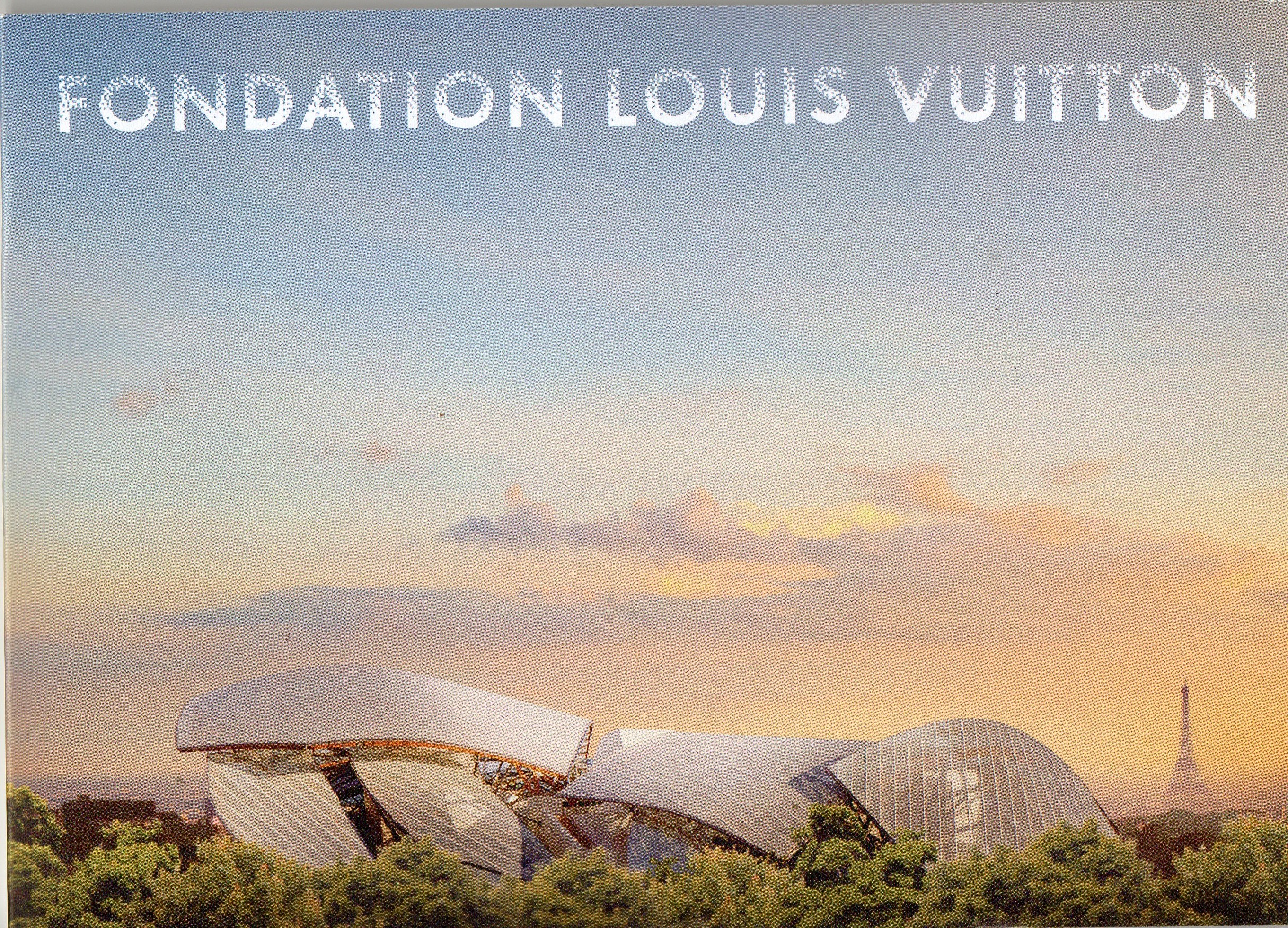 La Fondation Louis Vuitton Musée Louis Vuitton | Vania Marcadé